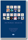 Milestones in Public Health