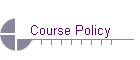 Course Policy